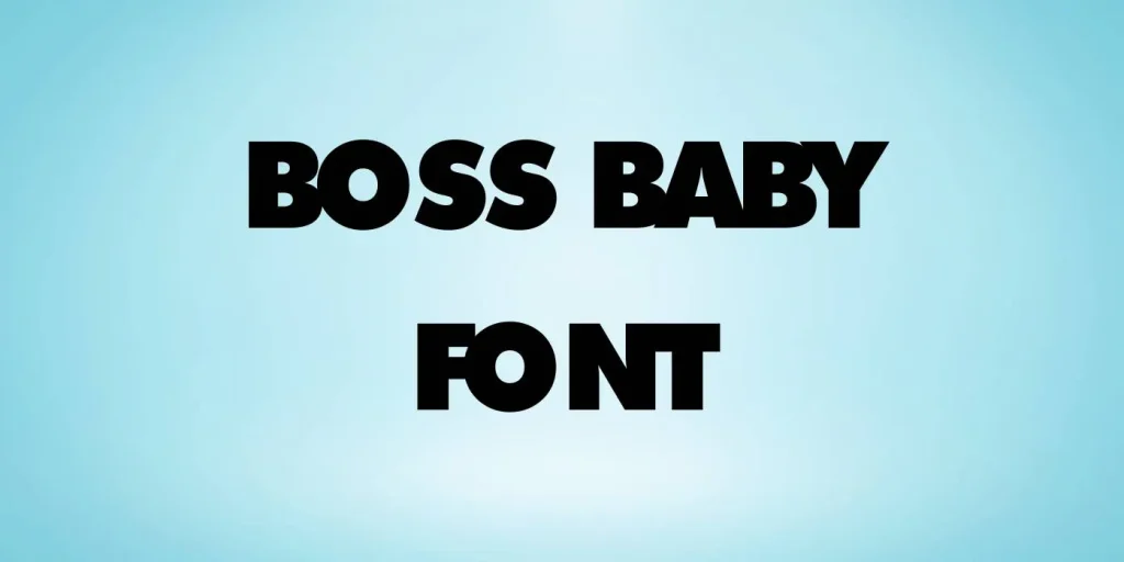 Boss Baby Font