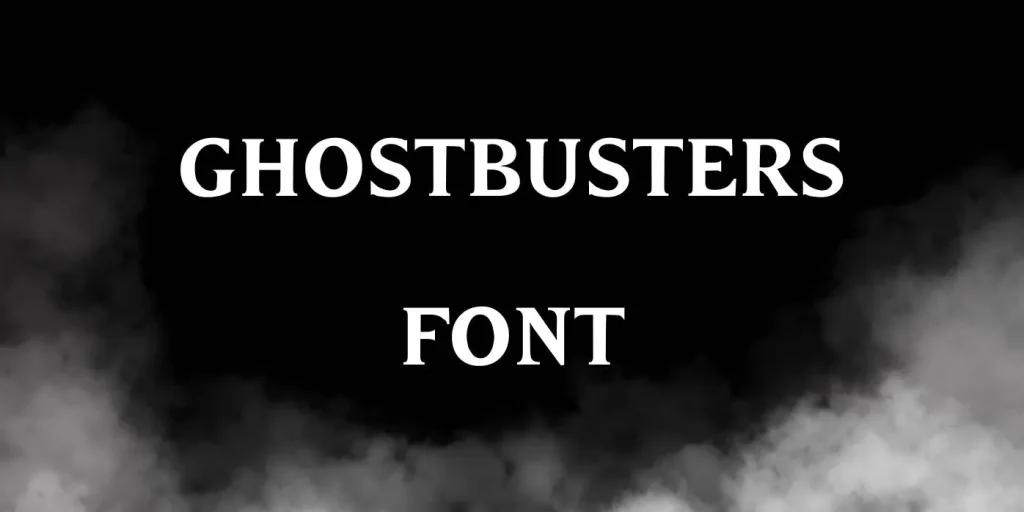 Ghostbusters Font