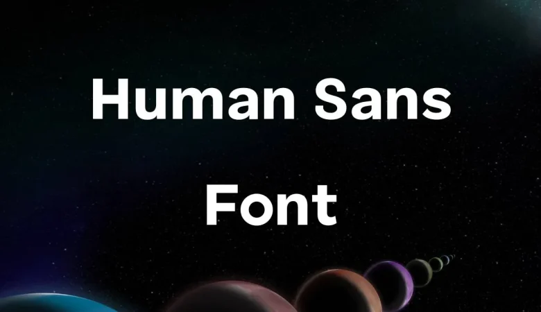 Human Sans Font