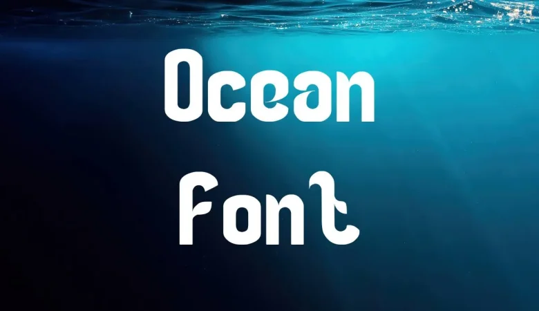Ocean Font