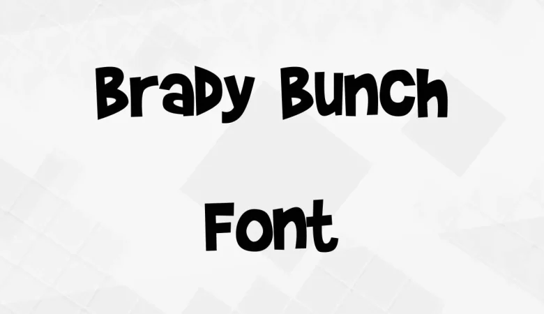 Brady Bunch Font