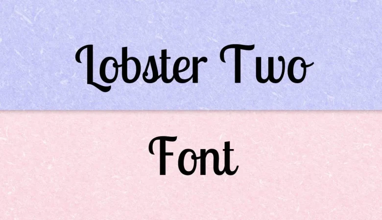 Lobster Two Font