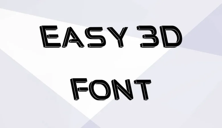 Easy 3D Font