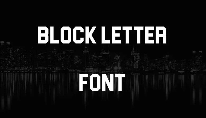 Block Letter Font