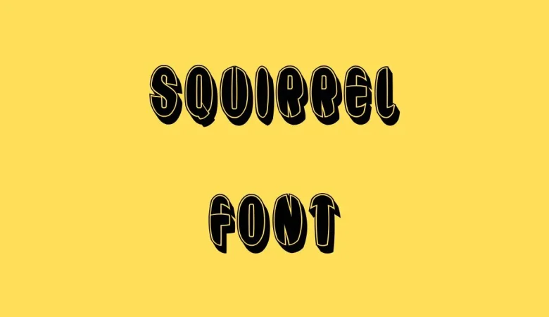 Squirrel Font