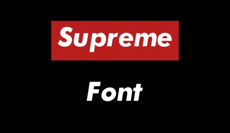 Supreme Font