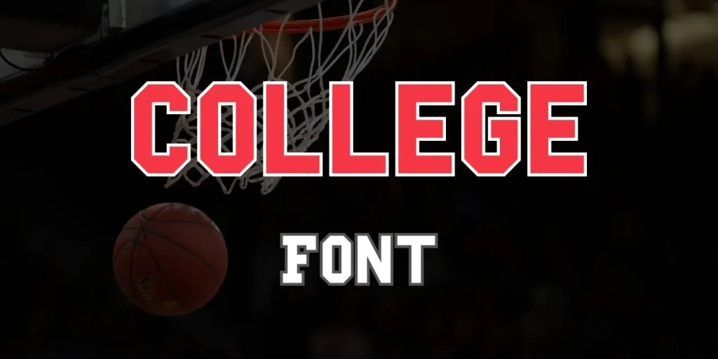 College Font