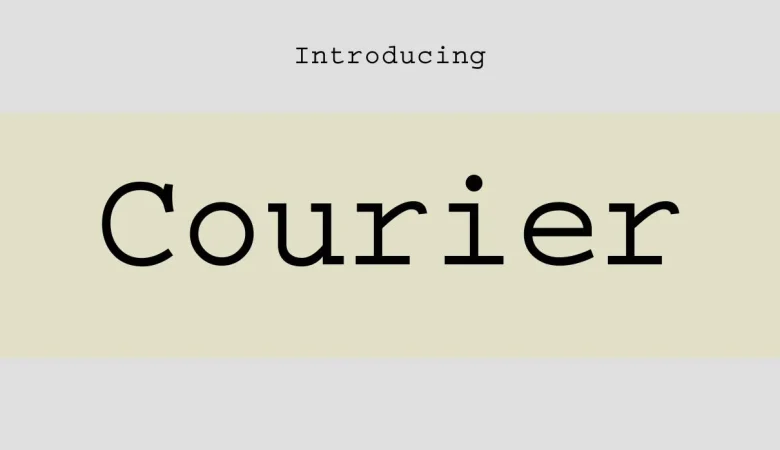 Courier Font