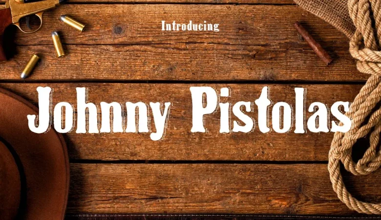 Johnny Pistolas Font