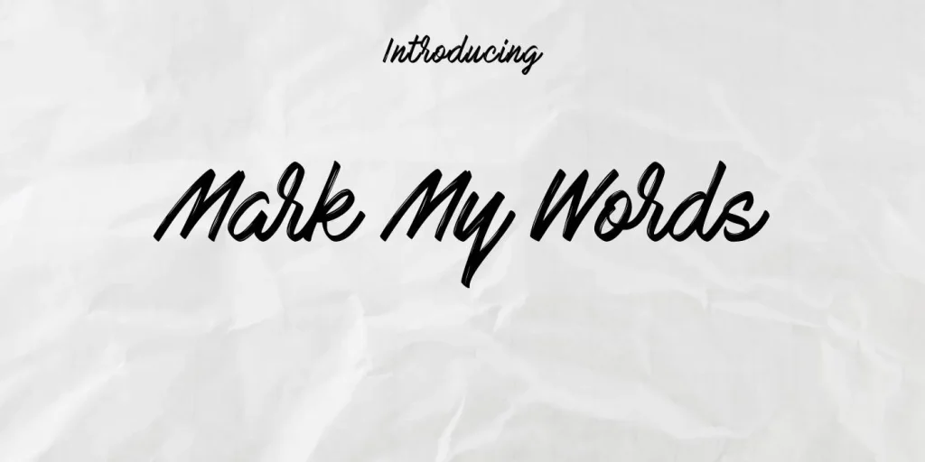 Mark My Words Font