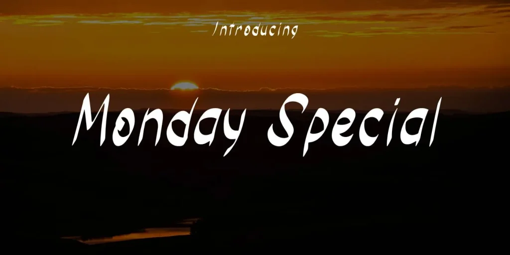 Monday Special Font