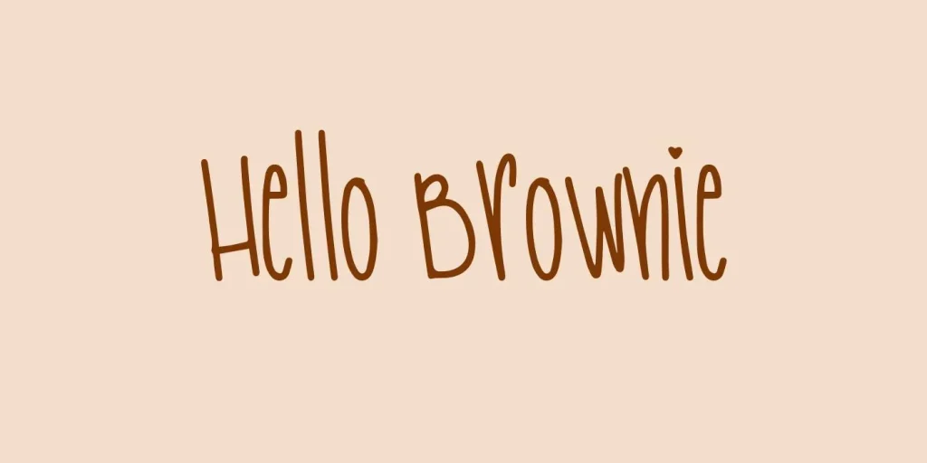 Hello Brownie Font