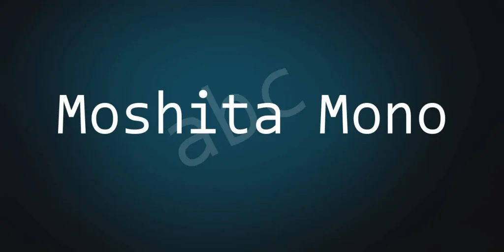Moshita Mono Font