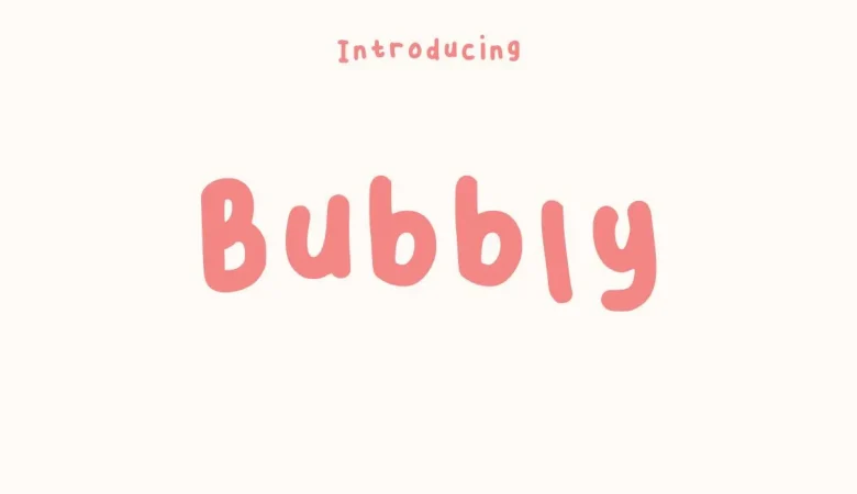 Bubbly Font