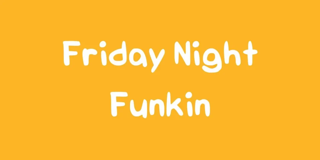 Friday Night Funkin Font