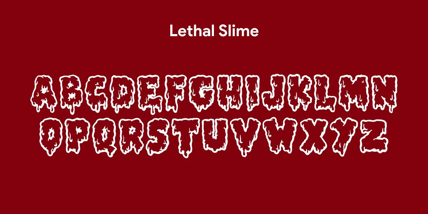 Lethal Slime Font