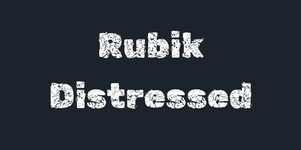 Rubik Distressed Font