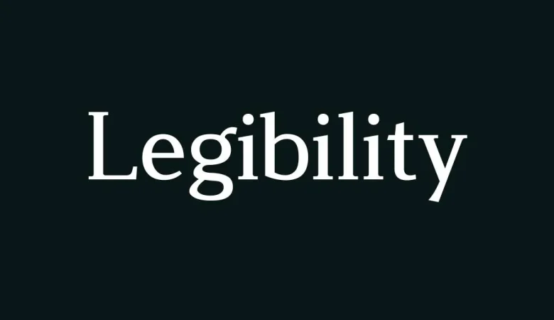 Legibility Font